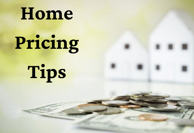 Home Pricing Tips